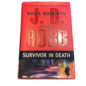 Survivor in death.  Nora Roberts